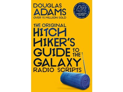The Original Hitchhiker's Guide to the Galaxy Radio Scripts