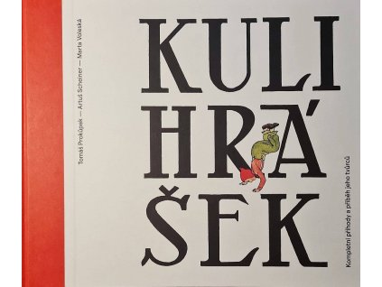 127262 kulihrasek kompletni prihody a pribeh jeho tvurcu