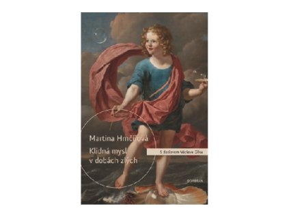 127931 klidna mysl v dobach zlych co dusi dnesniho cloveka nici a co ji uzdravuje