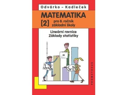 127979 matematika pro 8 roc zs 2 dil linearni rovnice zaklady statistiky