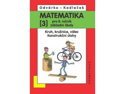 127982 matematika pro 8 roc zs 3 dil kruh kruznice valec konstrukcni ulohy 2 prepracovane vydani