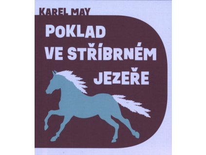 Poklad ve Stříbrném jezeře
