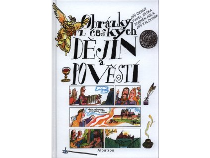 Obrázky z českých dějin a pověstí
