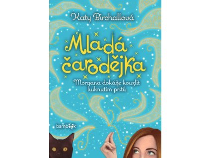 128342 mlada carodejka morgana dokaze kouzlit lusknutim prstu