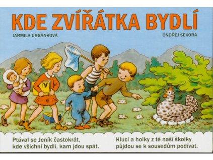 Kde zvířátka bydlí