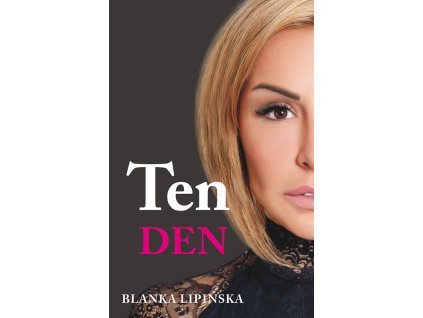 Ten den