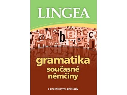 129620 gramatika soucasne nemciny s praktickymi priklady