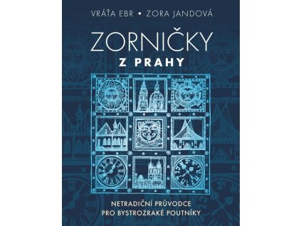 129854 zornicky z prahy netradicni pruvodce pro bystrozrake poutniky