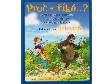Proč se říká…? Vzít nohy na ramena – lidské tělo v úslovích