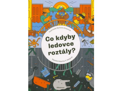 Co kdyby ledovce roztály?
