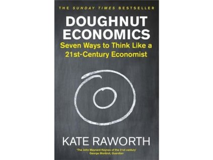 130763 doughnut economics seven ways to think like a 21st century economist