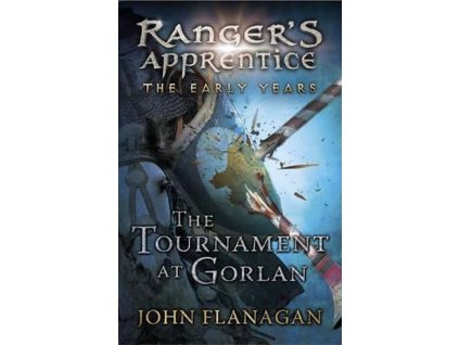 130769 ranger s apprentice the early years 1 the tournament at gorlan