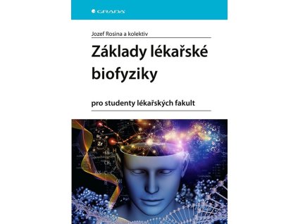 130793 zaklady lekarske biofyziky pro studenty lekarskych fakult
