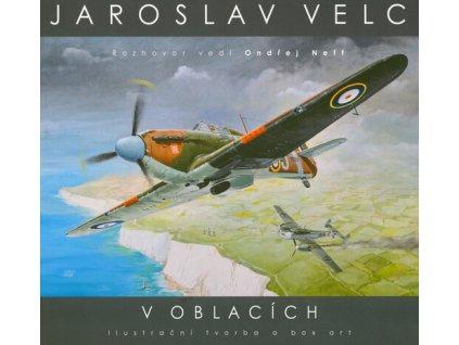 Jaroslav Velc – V oblacích