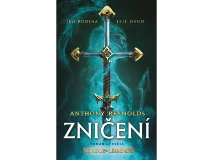 131609 zniceni roman ze sveta league of legends