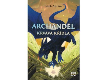 Archanděl - Krvavá křídla