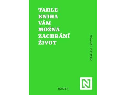 Tahle kniha vám možná zachrání život