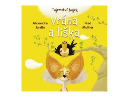 132920 tajemstvi bajek vrana a liska