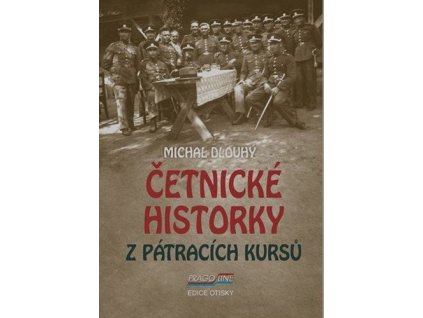 133004 cetnicke historky z patracich kursu