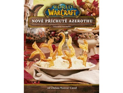 133019 world of warcraft nove prichute azerothu oficialni kucharka