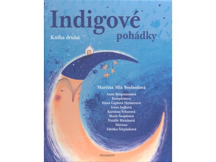 Indigové pohádky - Kniha druhá