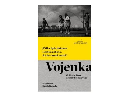 133760 vojenka o detech ktere dospely bez varovani