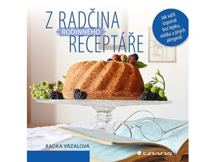 133859 z radcina rodinneho receptare jak varit usporne bez lepku mleka a jinych alergenu