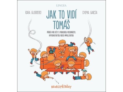 134027 jak to vidi tomas pribeh pro deti s poruchou pozornosti hyperaktivitou nebo impulzivitou