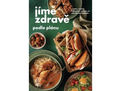134057 jime zdrave podle planu uvarte s nasimi recepty na nekolik dni dopredu