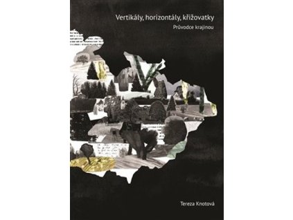 134108 vertikaly horizontaly krizovatky pruvodce ceskou literarni krajinou