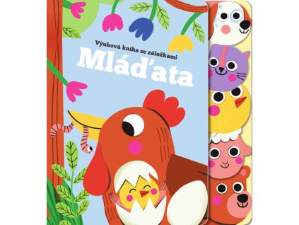 Mláďata : výuková kniha se záložkami