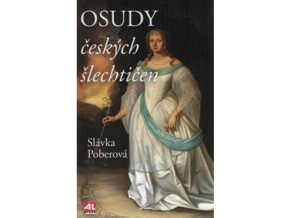 Osudy českých šlechtičen