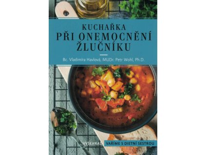 Kuchařka při onemocnění žlučníku