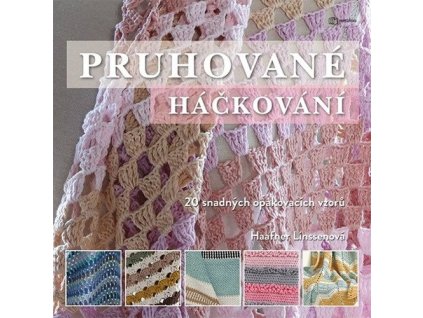 134870 pruhovane hackovani 20 snadnych opakovacich vzoru