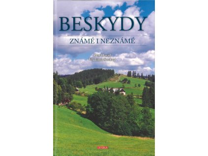 Beskydy známé i neznámé