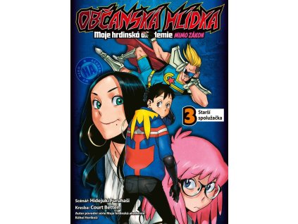 135656 obcanska hlidka moje hrdinska akademie 3 starsi spoluzacka
