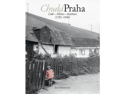 135851 chuda praha lide mista instituce 1781 1948