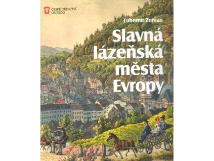 Slavná lázeňská města Evropy