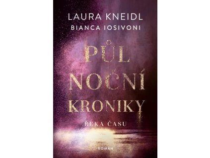 137096 pulnocni kroniky 4 reka casu