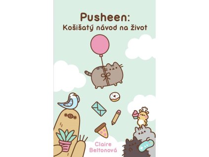 Pusheen: Košišatý návod na život