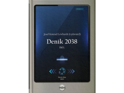 Deník 2038. Díl 1.