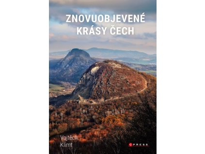 Znovuobjevené krásy Čech