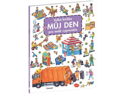 138674 velka knizka muj den pro male vypravece