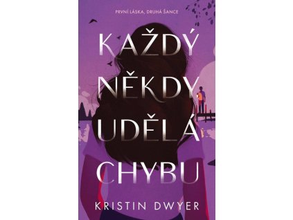 138722 kazdy nekdy udela chybu prvni laska druha sance