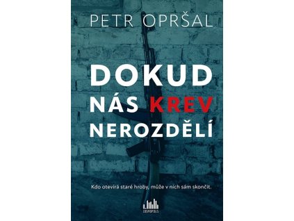 138980 dokud nas krev nerozdeli