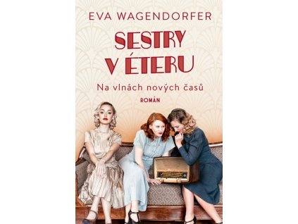 139280 sestry v eteru na vlnach novych casu