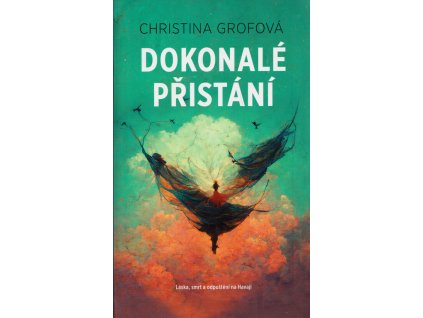 Dokonalé přistání : láska, smrt a odpuštění na Havaji