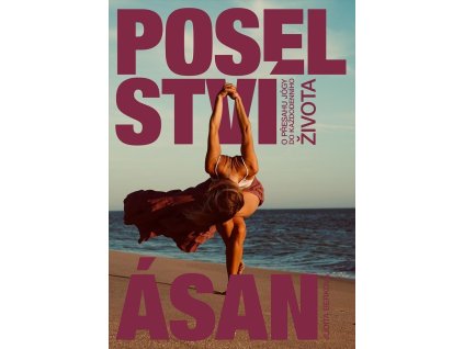 139526 poselstvi asan o presahu jogy do kazdodenniho zivota