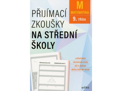 Přijímací zkoušky na střední školy – matematika