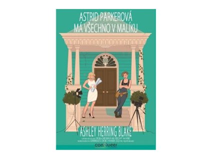 139769 astrid parkerova ma vsechno v maliku